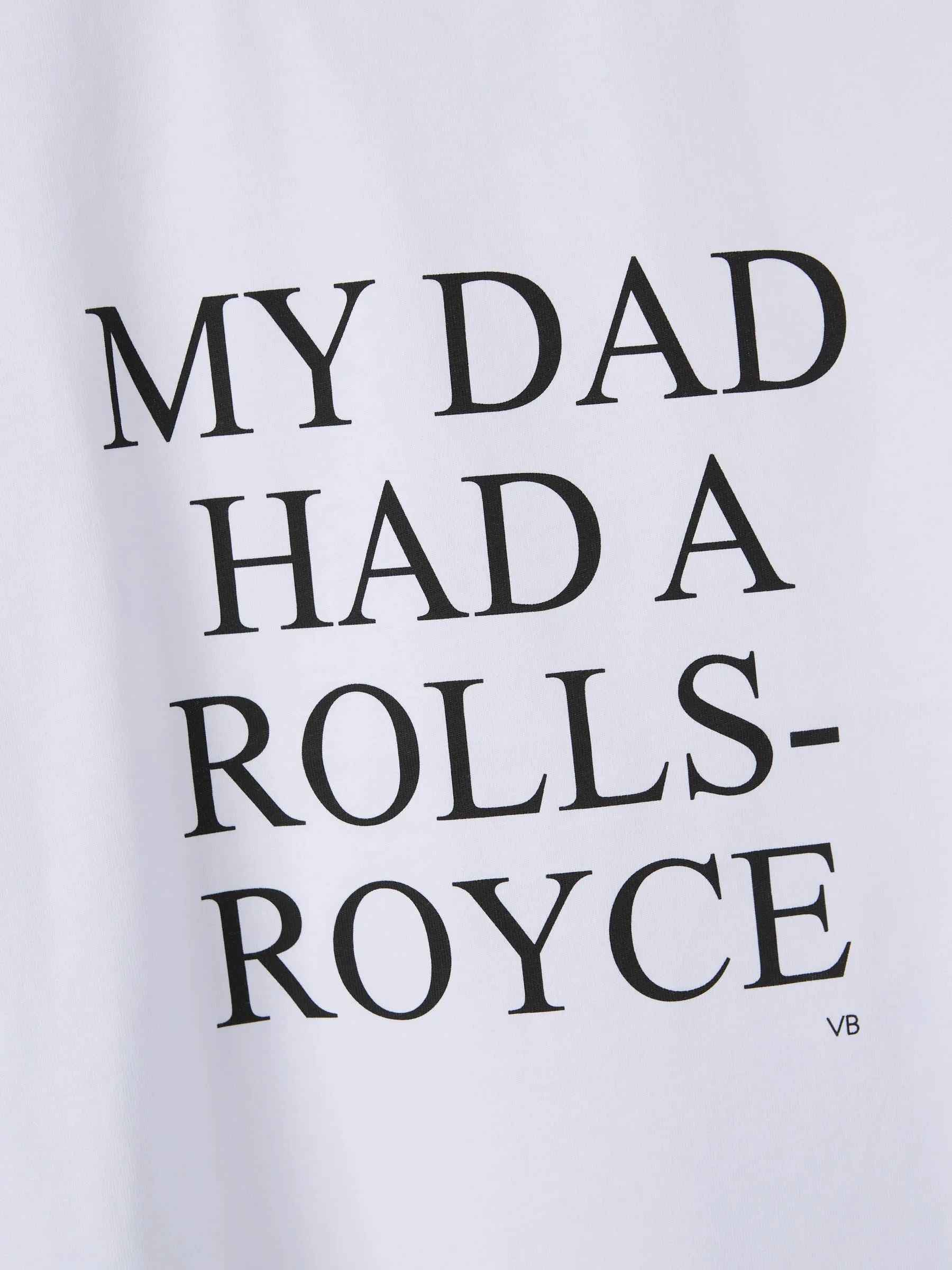 CAMISETA 'MY DAD HAD A ROLLSROYCE'